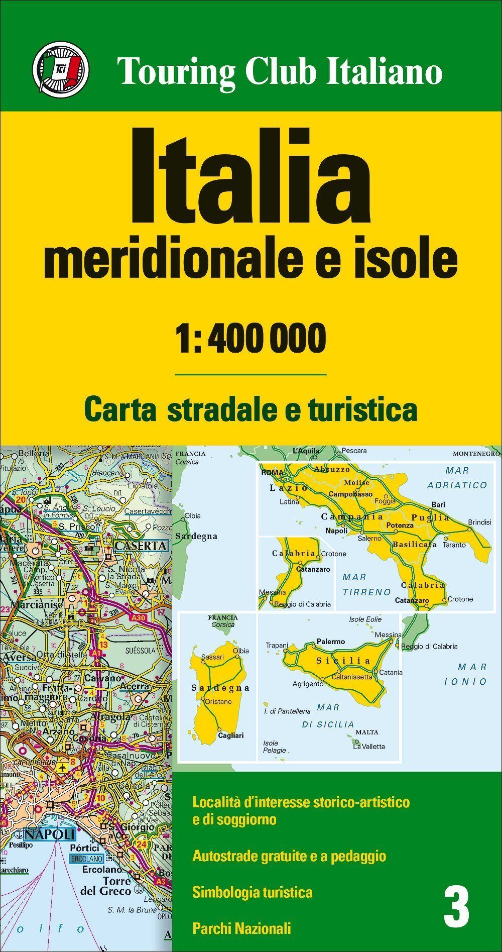 Carte routière n° 3 - Italie Sud et les îles   Touring Club Italiano-1/400 000