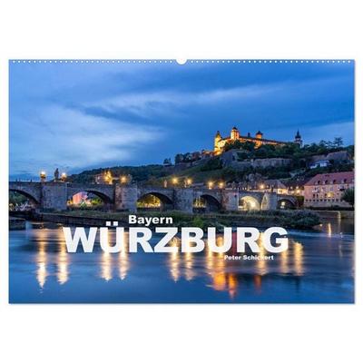 Würzburg - Bayern (Wandkalender 2026 DIN A2 quer), CALVENDO Monatskalender