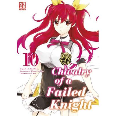Chivalry of a Failed Knight – Band 10, Taschenbuch von Riku Misora, Kazé, 978-2-88951-136-5