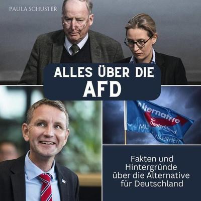 Alles über die AfD, Taschenbuch von Paula Schuster, 27amigos, 978-3-7505-6794-8