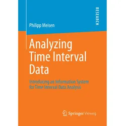 Analyzing Time Interval Data, Fachbücher von Philipp Meisen
