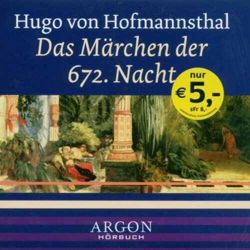 Das Märchen der 672. Nacht [Tonträger] Gesamttitel: Argon-Hörbuch - Preis vom 09.10.2026 07:28:09 h