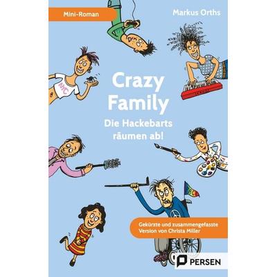 Crazy Family: Mini-Roman, Taschenbuch von Christa Miller, Persen Verlag in der AAP Lehrerwelt GmbH, 978-3-403-21258-4