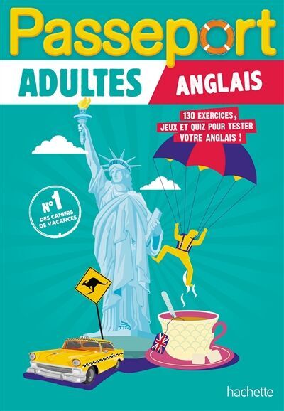 Agnès Scotto-gabrielli - Passeport adultes : anglais : 130 exercices, jeux et quiz pour tester votre anglais ! - Preis vom 05.10.2026 03:47:11 h