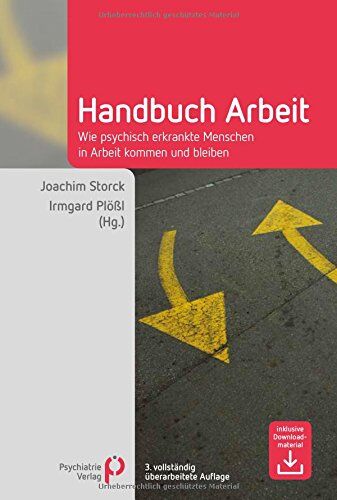 Joachim Storck - Handbuch Arbeit: Wie psychisch erkrankte Menschen in Arbeit kommen und bleiben - Preis vom 30.09.2026 09:01:18 h
