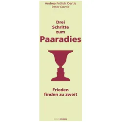 Drei Schritte zum Paaradies, Sachbücher von Peter Oertle