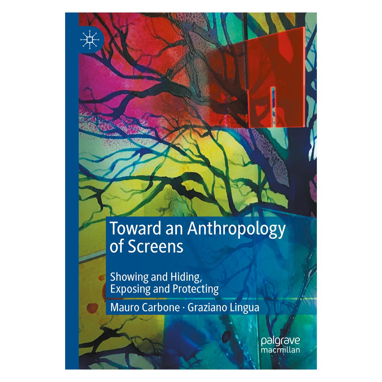 Springer Toward an Anthropology of Screens (Englisch, Softcover, Graziano Lingua, Mauro Carbone) (57129899)