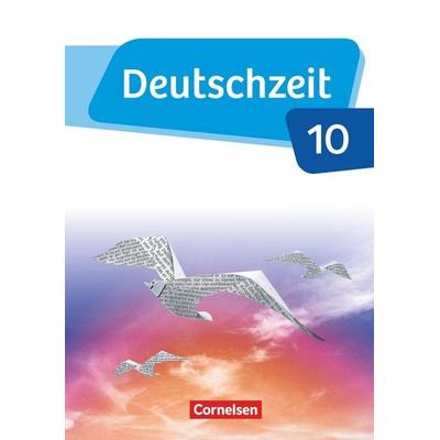 Deutschzeit - Allgemeine Ausgabe - 10. Schuljahr, Gebundene Ausgabe von Toka-Lena Rusnok,Benedikt Engels,Jan Wohlgemuth,Marian Berbesch,Catharina