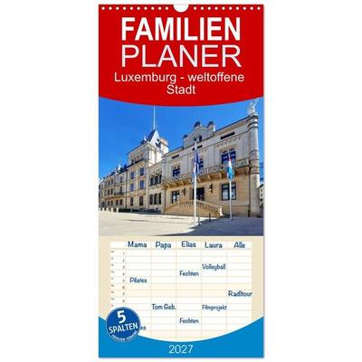 Familienplaner 2027 - Luxemburg - weltoffene Stadt mit 5 Spalten (Wandkalender, 21 x 45 cm) CALVENDO