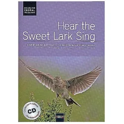 Hear the Sweet Lark Sing. Chorleiterausgabe inkl. AudioCD, Sachbücher