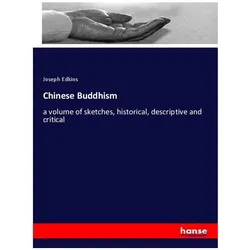 Chinese Buddhism, Sachbücher von Joseph Edkins
