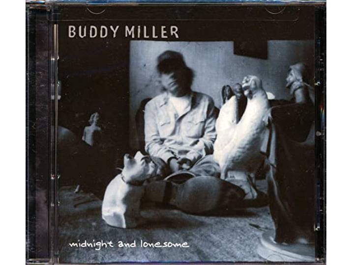Buddy Miller - Midnight And Lonesome