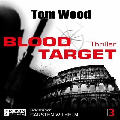 Blood Target - Tom Wood, Audio, 9783943864229