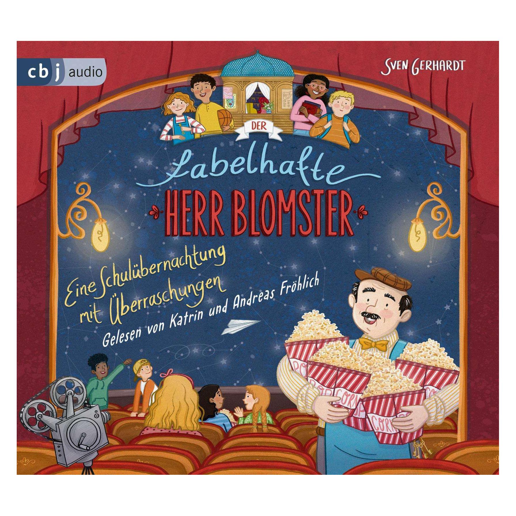 CBJ Der fabelhafte Herr Blomster - Eine Schulübernachtung mit Überraschungen (Andreas Fröhlich, Katrin Fröhlich, Sven Gerhardt, Deutsch) (8371-6517-3)