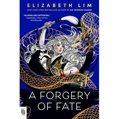 A Forgery of Fate, Taschenbuch von Elizabeth Lim, Random House LLC US