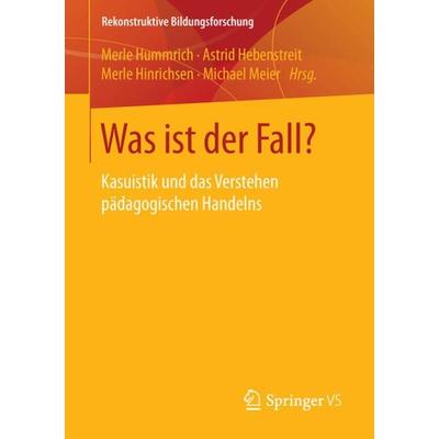 Was ist der Fall?, Taschenbuch von , Springer Fachmedien Wiesbaden GmbH, 978-3-658-04339-1