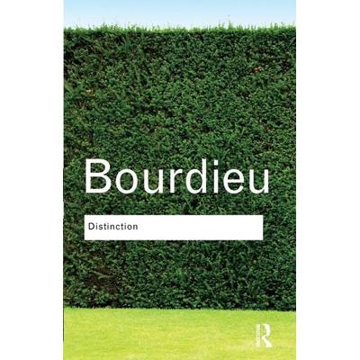 Distinction, Taschenbuch von Pierre Bourdieu, Taylor & Francis, 978-0-415-56788-6
