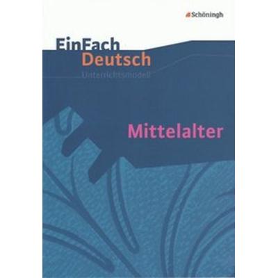 EinFach Deutsch Unterrichtsmodelle, Taschenbuch von Jürgen Möller, Schöningh Verlag in Westermann Bildungsmedien, 978-3-14-022377-5