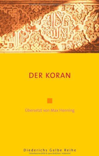 Murad Wilfried Hofmann - Der Koran (Diederichs Gelbe Reihe) - Preis vom 13.10.2026 11:25:28 h