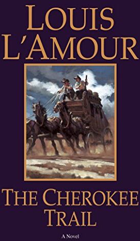 Louis L'Amour - The Cherokee Trail: A Novel - Preis vom 10.10.2026 11:48:34 h