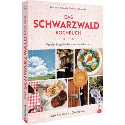Das Schwarzwald-Kochbuch, Gebundene Ausgabe von Petra Milde, Christian, 978-3-95961-906-6