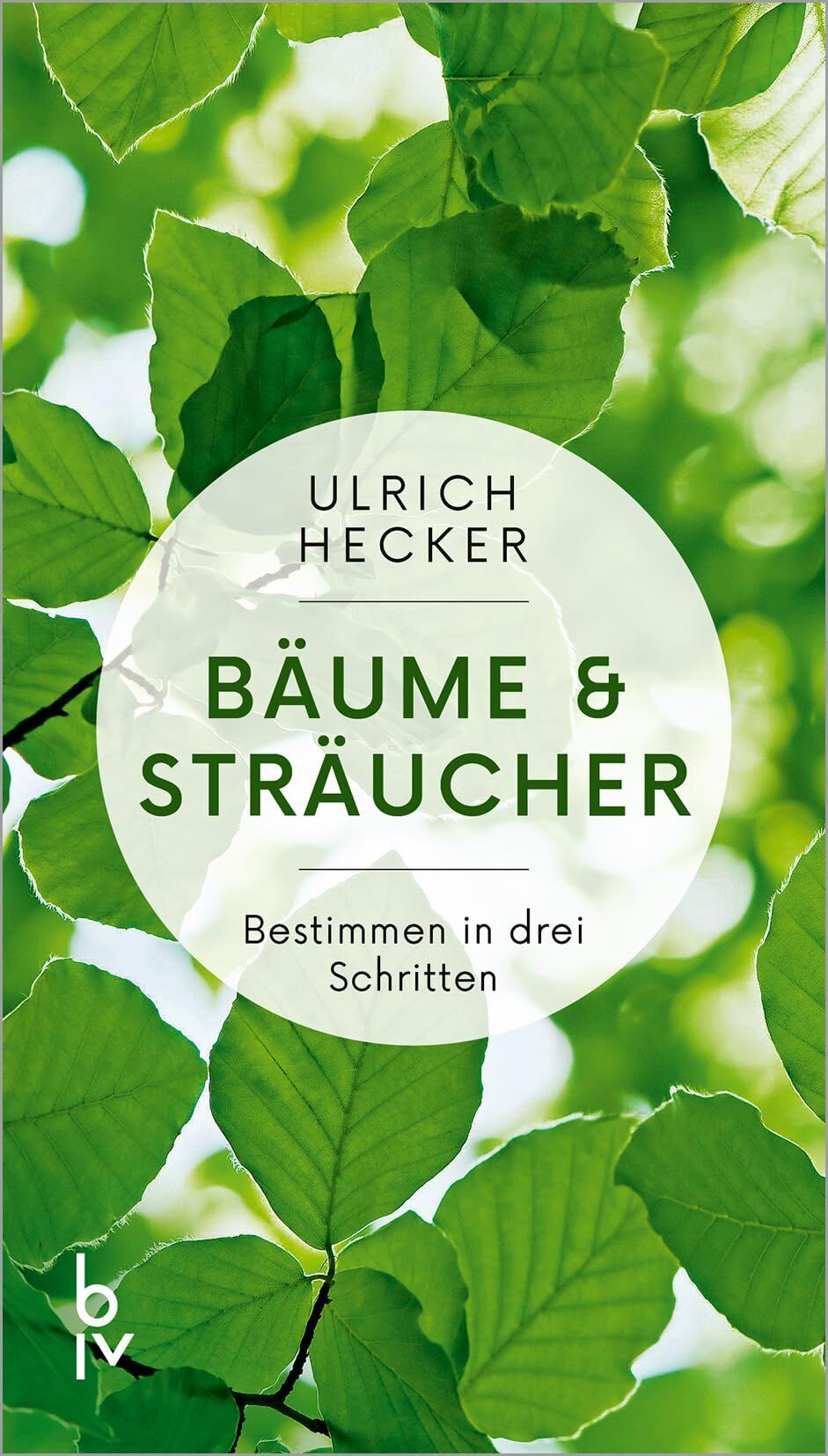 Ulrich Hecker - Bäume und Sträucher - Preis vom 09.10.2026 07:28:09 h