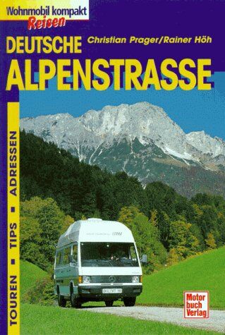 Christian Prager - Deutsche Alpenstraße - Preis vom 14.10.2026 23:07:16 h