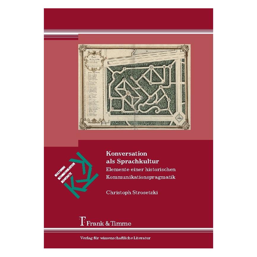 Frank & Timme Konversation als Sprachkultur (Deutsch, Softcover, Christoph Strosetzki) (7565132)