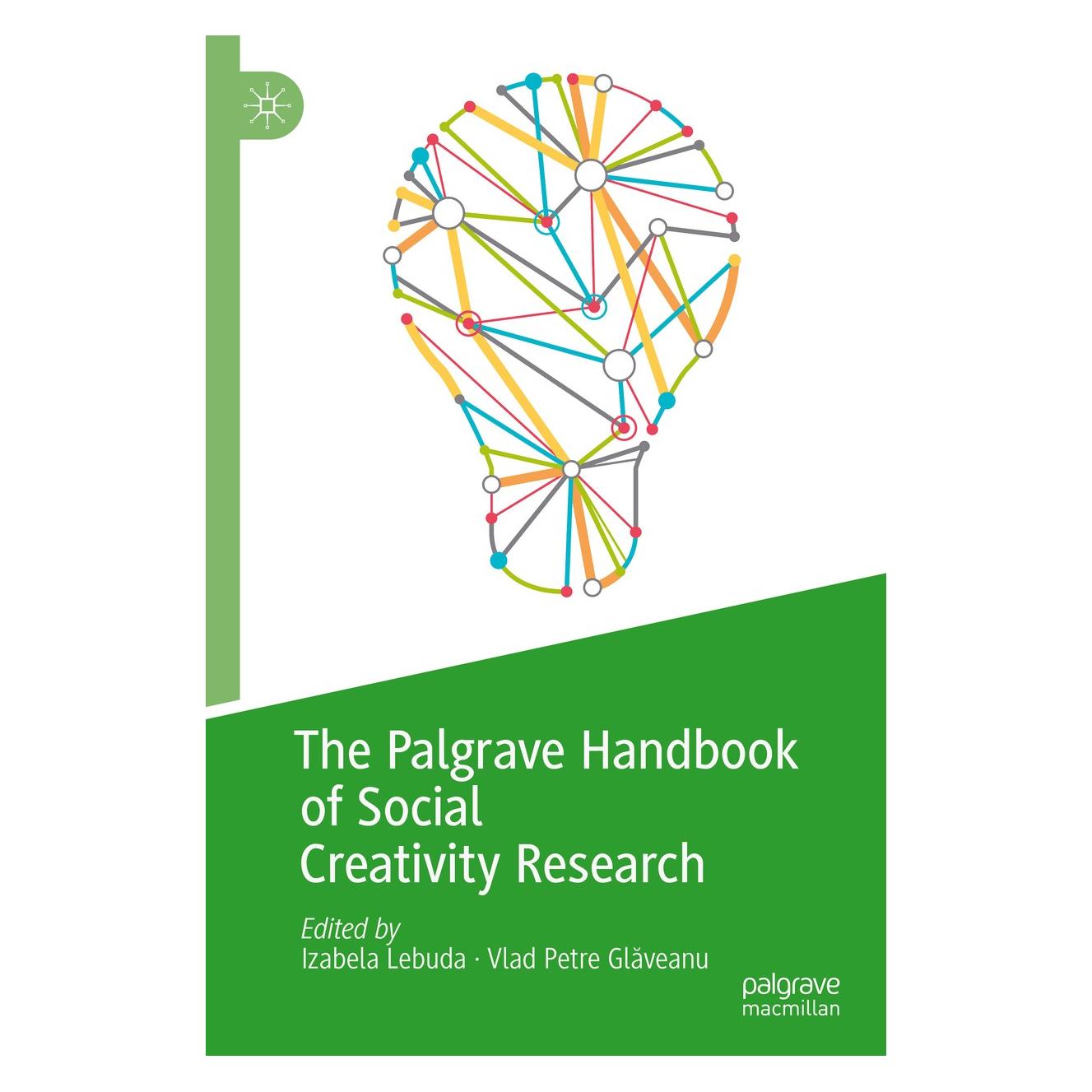 Springer The Palgrave Handbook of Social Creativity Research (Englisch, Hardcover, Izabela Lebuda, Vlad Petre Glaveanu) (9783319954974)