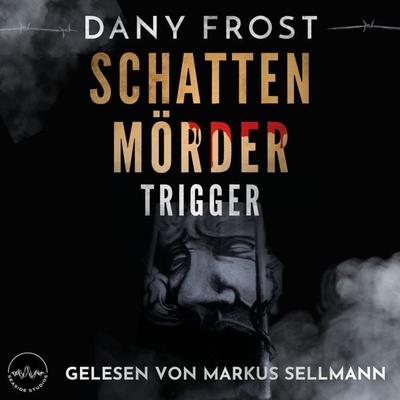 Schattenmörder - Dany Frost, Audio, 4069828270145