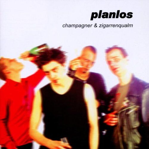 Planlos - Champagner und Zigarrenqualm - Preis vom 09.10.2026 07:28:09 h