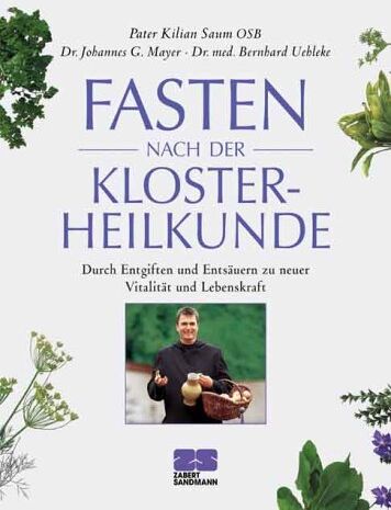 Kilian Saum - Fasten nach der Klosterheilkunde - Preis vom 13.10.2026 19:28:25 h