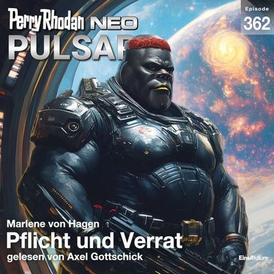 Perry Rhodan Neo 362: Pflicht und Verrat - Marlene von Hagen, Audio, 4069828722521