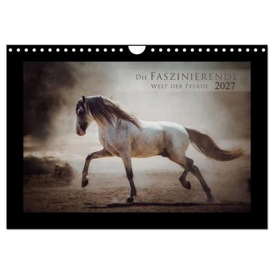 Die Faszinierende Welt der Pferde (Wandkalender 2027 DIN A4 quer), CALVENDO Monatskalender