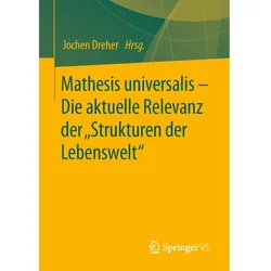 Mathesis universalis - Die aktuelle Relevanz der 'Strukturen der Lebenswelt', Schulbücher