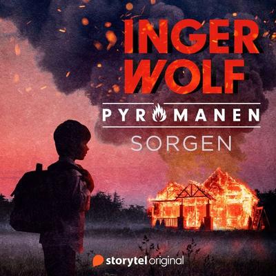 Sorgen - Inger Wolf, Audio, 9789180112369