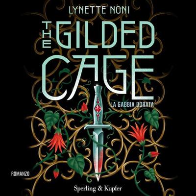 The Gilded Cage. La gabbia dorata - Lynette Noni, Audio, 9788820099992