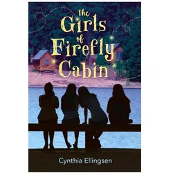 The Girls of Firefly Cabin, Kinderbücher von Cynthia Ellingsen