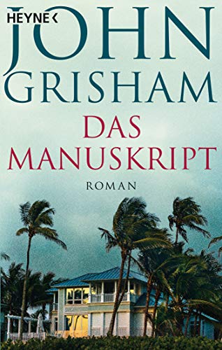 John Grisham - Das Manuskript: Roman - Preis vom 17.10.2026 19:25:27 h