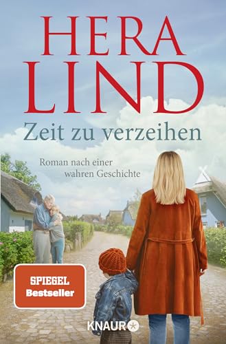Hera Lind - Zeit zu verzeihen: Roman nach einer wahren Geschichte Der große neue Tatsachenroman der Nr.-1-Spiegel-Bestseller-Autorin Erschütternd und zu Herzen gehend - Preis vom 11.10.2026 03:10:56 h