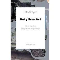 Duty Free Art, Fachbücher von Hito Steyerl