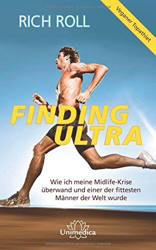 Rich Roll - Finding Ultra: Wie ich meine Midlife-Krise überwand und einer der fittesten Männer der Welt wurde - Preis vom 19.10.2026 19:33:35 h