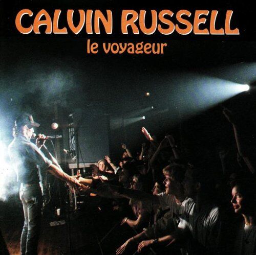 Calvin Russell - Le Voyageur [+Extras] - Preis vom 09.10.2026 07:28:09 h