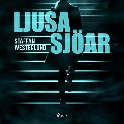 Ljusa sjöar - Staffan Westerlund, Audio, 9788726015713