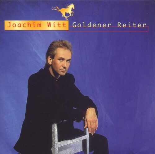 Joachim Witt - Goldener Reiter - Preis vom 08.10.2026 07:26:42 h