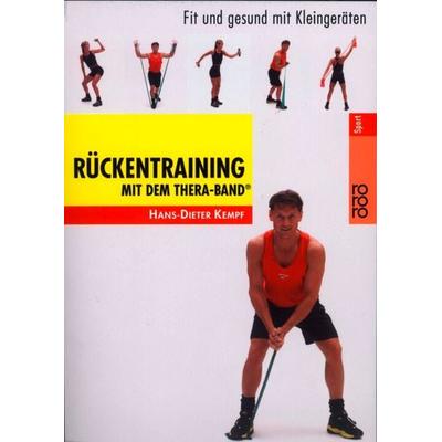 Rückentraining mit dem Thera-Band®, Taschenbuch von Hans-Dieter Kempf, Rowohlt Taschenbuch, 978-3-499-61001-1
