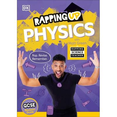 Rapping Up Physics, Taschenbuch von Matt Green, Bloomsbury USA, 978-0-241-77160-0