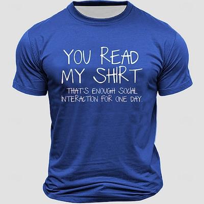 Herren Lustiges Grafik T-Shirt 'Du hast mein T-Shirt gelesen genug soziale Interaktion' Introvertierten Lebensstil Kurzarm T-Shirt