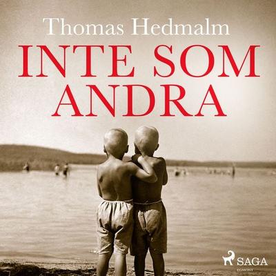 Inte som andra - Thomas Hedmalm, Audio, 9788726287509