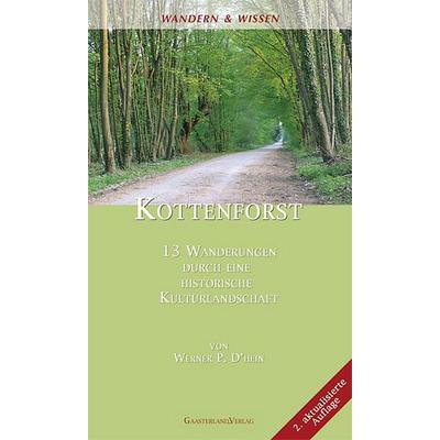 Kottenforst, Taschenbuch von Werner P. D'hein; Gaasterland Verlag, 978-3-935873-47-5